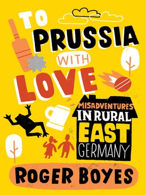cover image of To Prussia with Love
